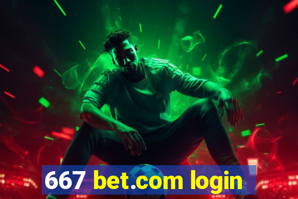 667 bet.com login